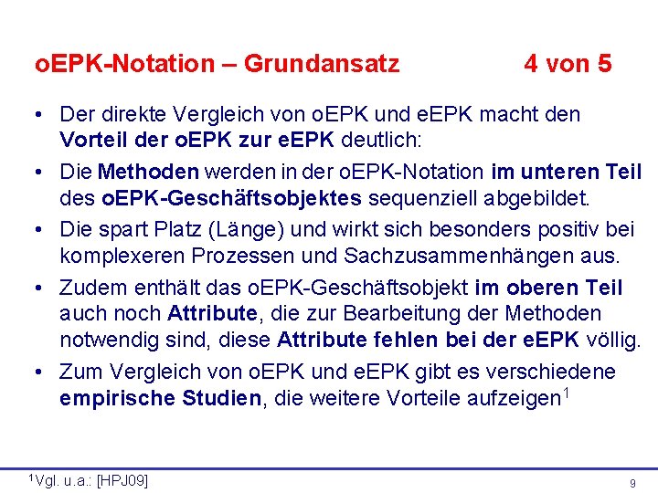 o. EPK-Notation – Grundansatz 4 von 5 • Der direkte Vergleich von o. EPK