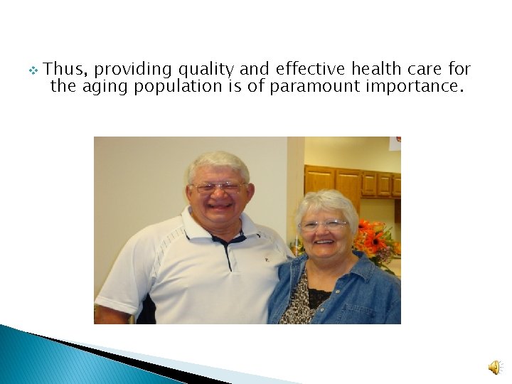 Promoting the Health and Wellbeing of the Elderly