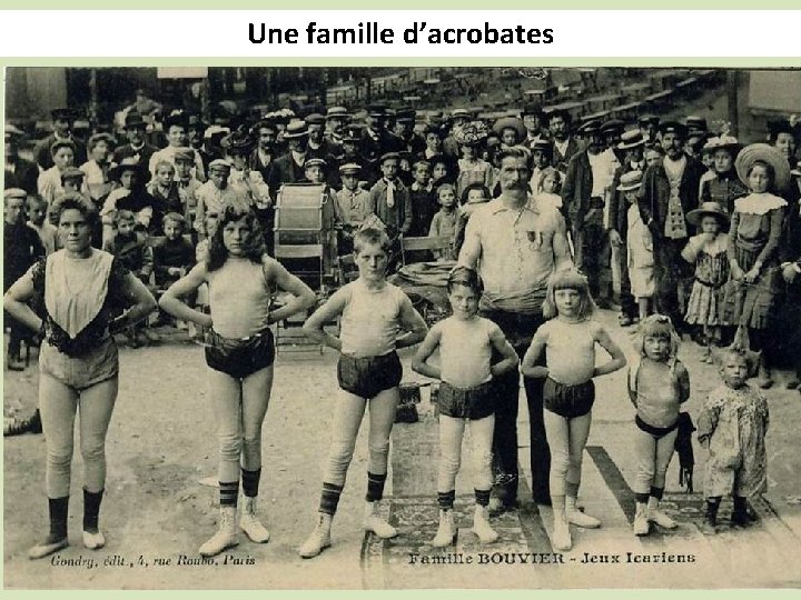 Une famille d’acrobates 