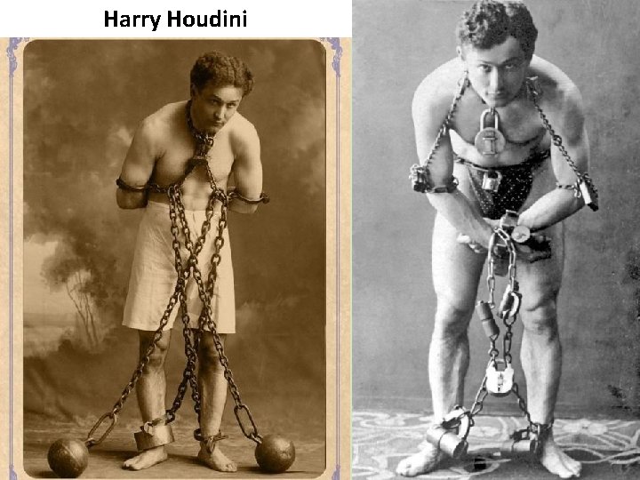 Harry Houdini 