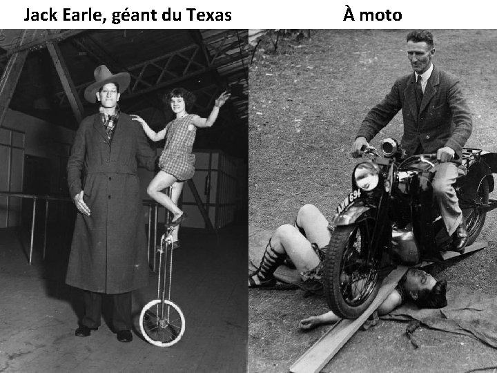 Jack Earle, géant du Texas À moto 