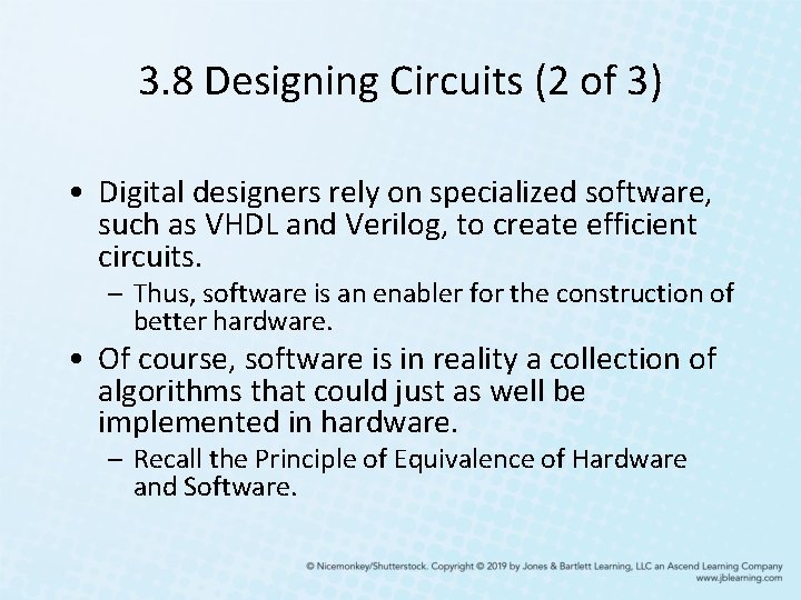 3. 8 Designing Circuits (2 of 3) • Digital designers rely on specialized software, 3. 8 Designing Circuits (2 of 3) • Digital designers rely on specialized software,
