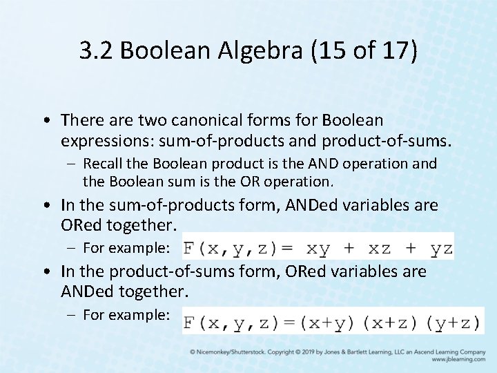3. 2 Boolean Algebra (15 of 17) • There are two canonical forms for 3. 2 Boolean Algebra (15 of 17) • There are two canonical forms for