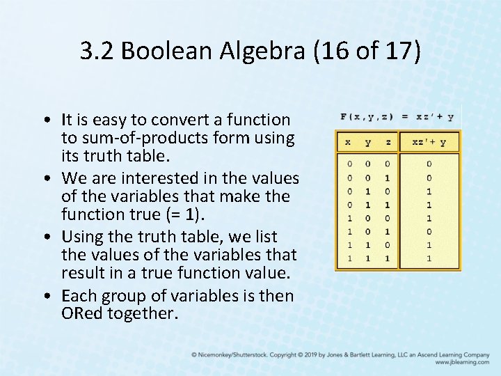 3. 2 Boolean Algebra (16 of 17) • It is easy to convert a 3. 2 Boolean Algebra (16 of 17) • It is easy to convert a