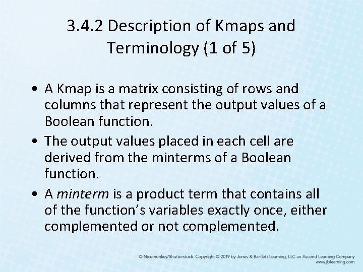3. 4. 2 Description of Kmaps and Terminology (1 of 5) • A Kmap 3. 4. 2 Description of Kmaps and Terminology (1 of 5) • A Kmap