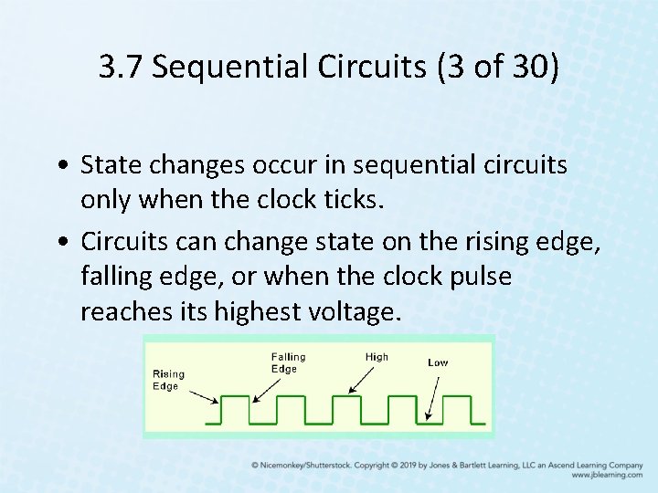 3. 7 Sequential Circuits (3 of 30) • State changes occur in sequential circuits 3. 7 Sequential Circuits (3 of 30) • State changes occur in sequential circuits