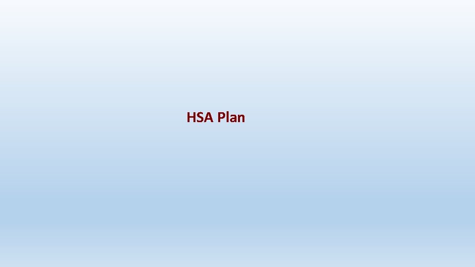 HSA Plan 