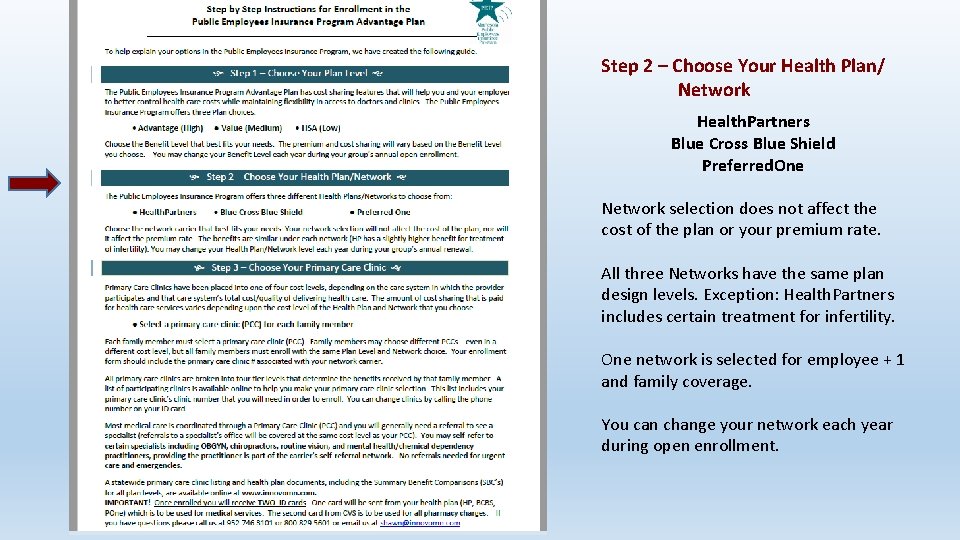 Step 2 – Choose Your Health Plan/ Network Health. Partners Blue Cross Blue Shield