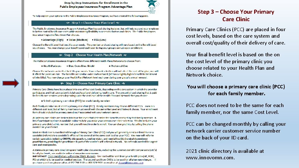 Step 3 – Choose Your Primary Care Clinics (PCC) are placed in four cost