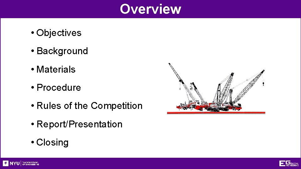 Overview • Objectives • Background • Materials • Procedure • Rules of the Competition