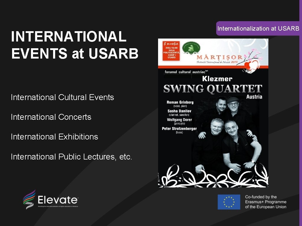 INTERNATIONAL EVENTS at USARB International Cultural Events International Concerts International Exhibitions International Public Lectures,