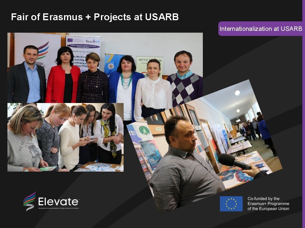 Fair of Erasmus + Projects at USARB Internationalization at USARB 