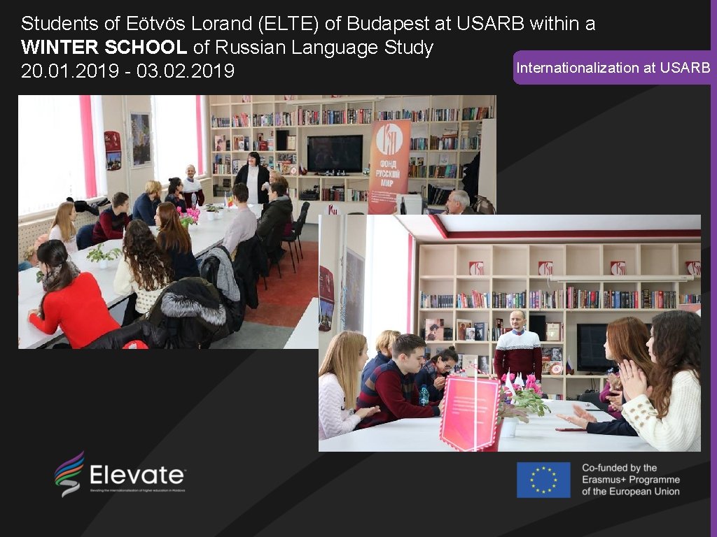 Students of Eötvös Lorand (ELTE) of Budapest at USARB within a WINTER SCHOOL of
