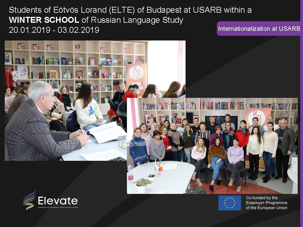 Students of Eötvös Lorand (ELTE) of Budapest at USARB within a WINTER SCHOOL of