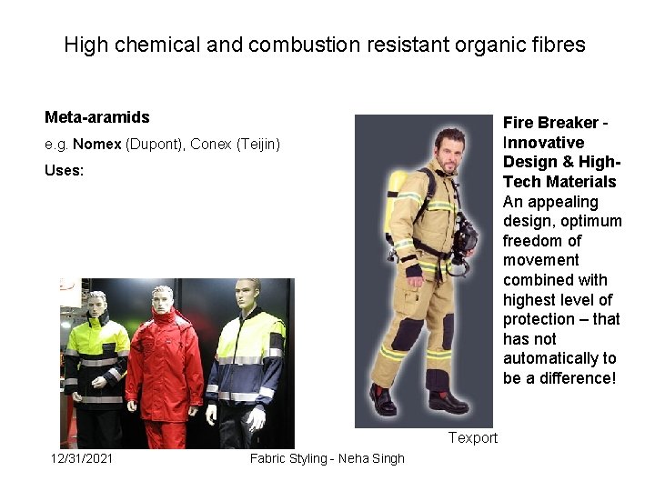 High chemical and combustion resistant organic fibres Meta-aramids Fire Breaker Innovative Design & High.