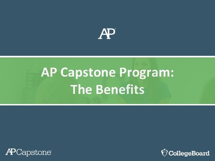 AP Capstone Program: The Benefits 