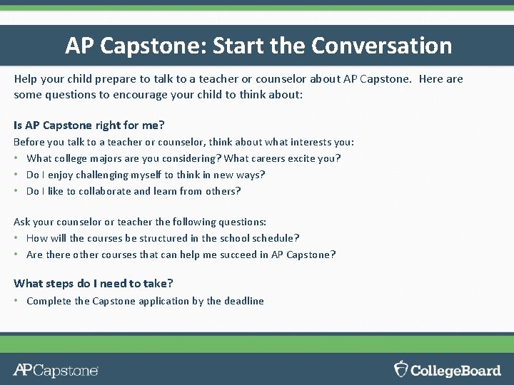 AP Capstone: Start the Conversation Help your child prepare to talk to a teacher
