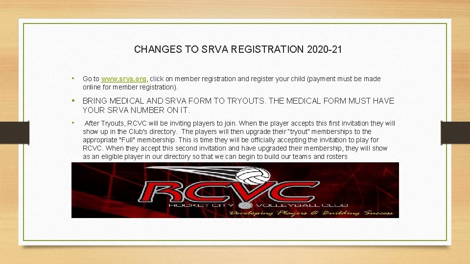 CHANGES TO SRVA REGISTRATION 2020 -21 • Go to www. srva. org, click on