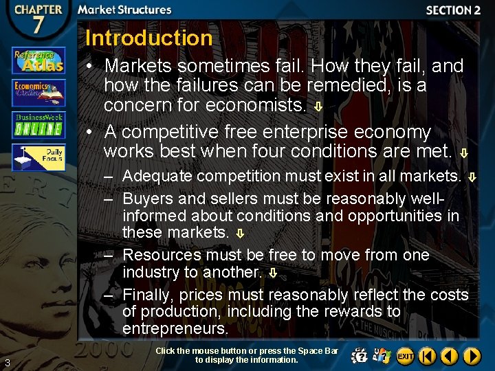 Introduction • Markets sometimes fail. How they fail, and how the failures can be