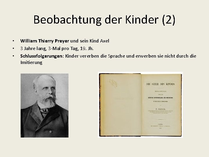 Beobachtung der Kinder (2) • • • William Thierry Preyer und sein Kind Axel