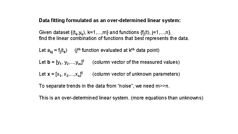 Chapter 12 Data Analysis by linear least squares
