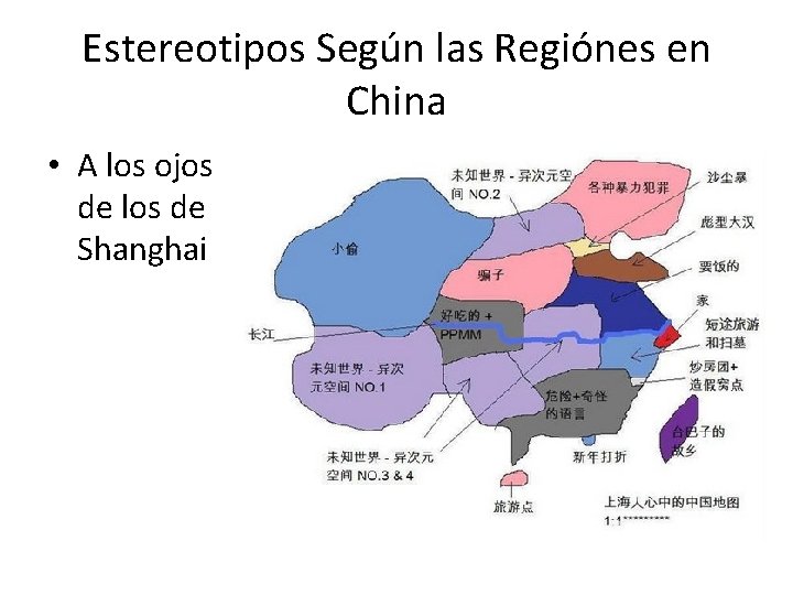 Estereotipos Según las Regiónes en China • A los ojos de los de Shanghai