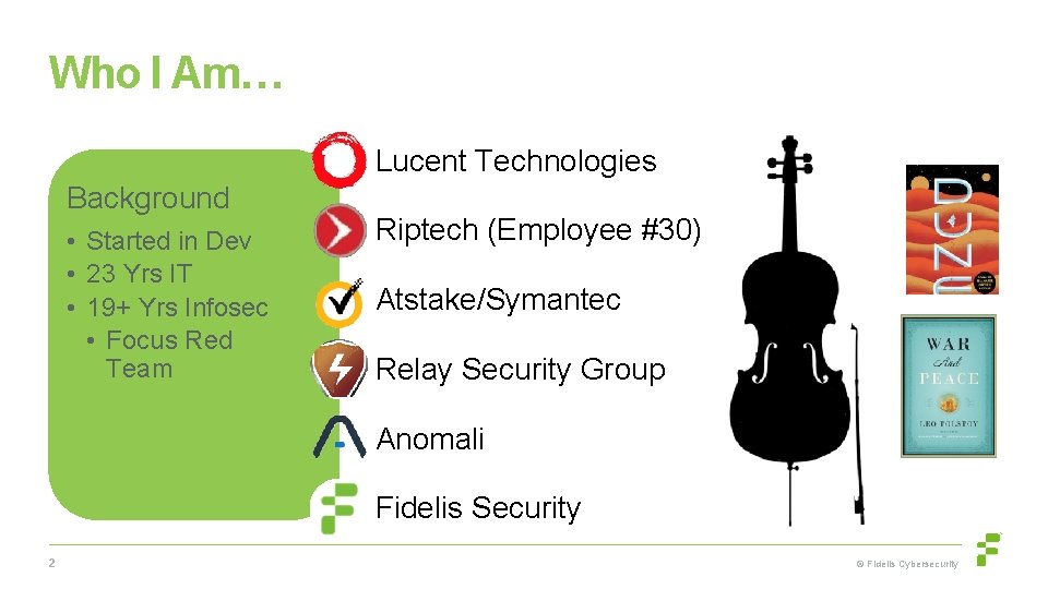 Who I Am… Lucent Technologies Background • Started in Dev • 23 Yrs IT