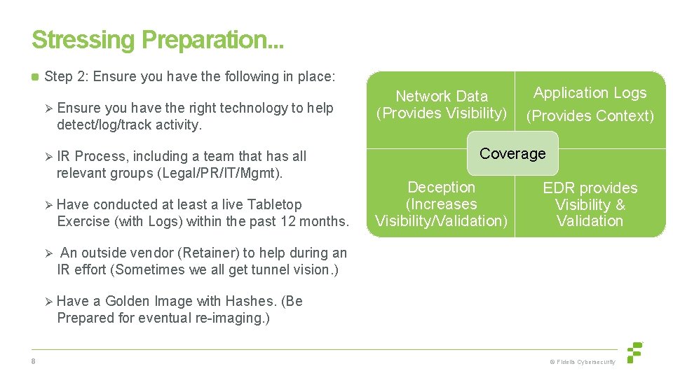 Stressing Preparation. . . Step 2: Ensure you have the following in place: Ø
