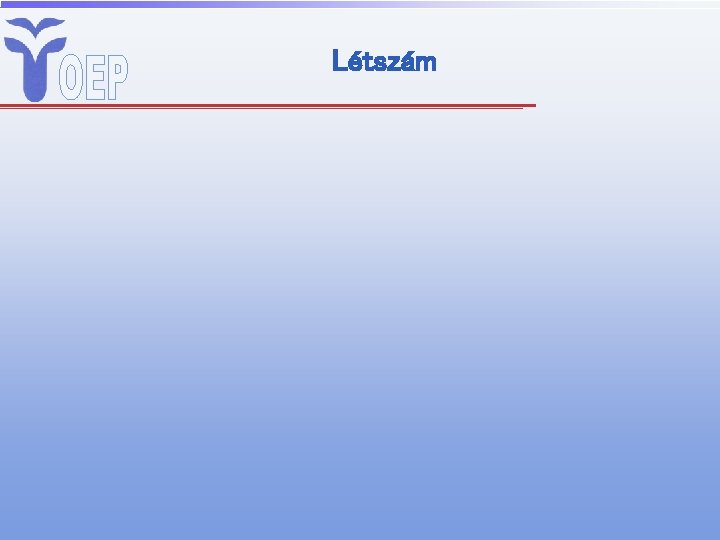Létszám 
