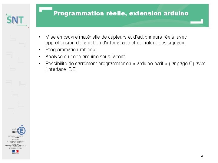 Programmation réelle, extension arduino SNT • • Mise en œuvre matérielle de capteurs et