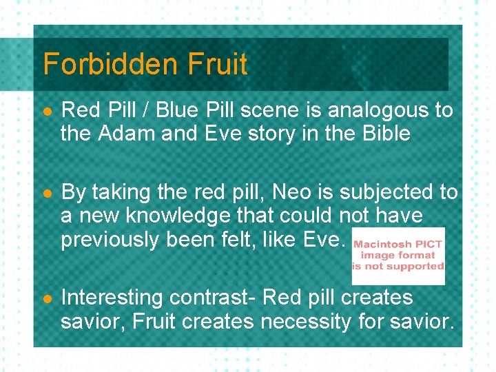 Forbidden Fruit l Red Pill / Blue Pill scene is analogous to the Adam