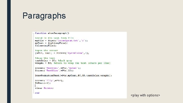 Paragraphs <play with options> 