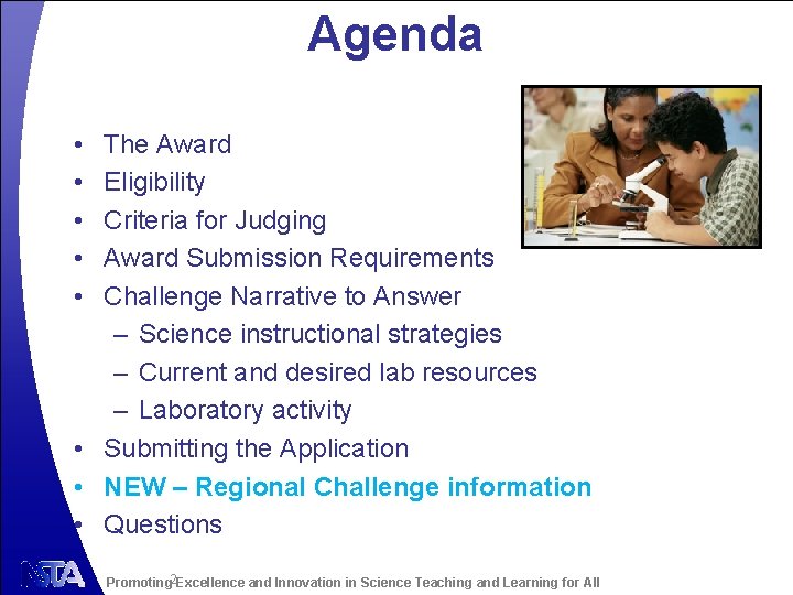 Agenda • • • The Award Eligibility Criteria for Judging Award Submission Requirements Challenge