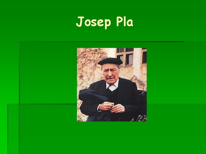 Josep Pla 