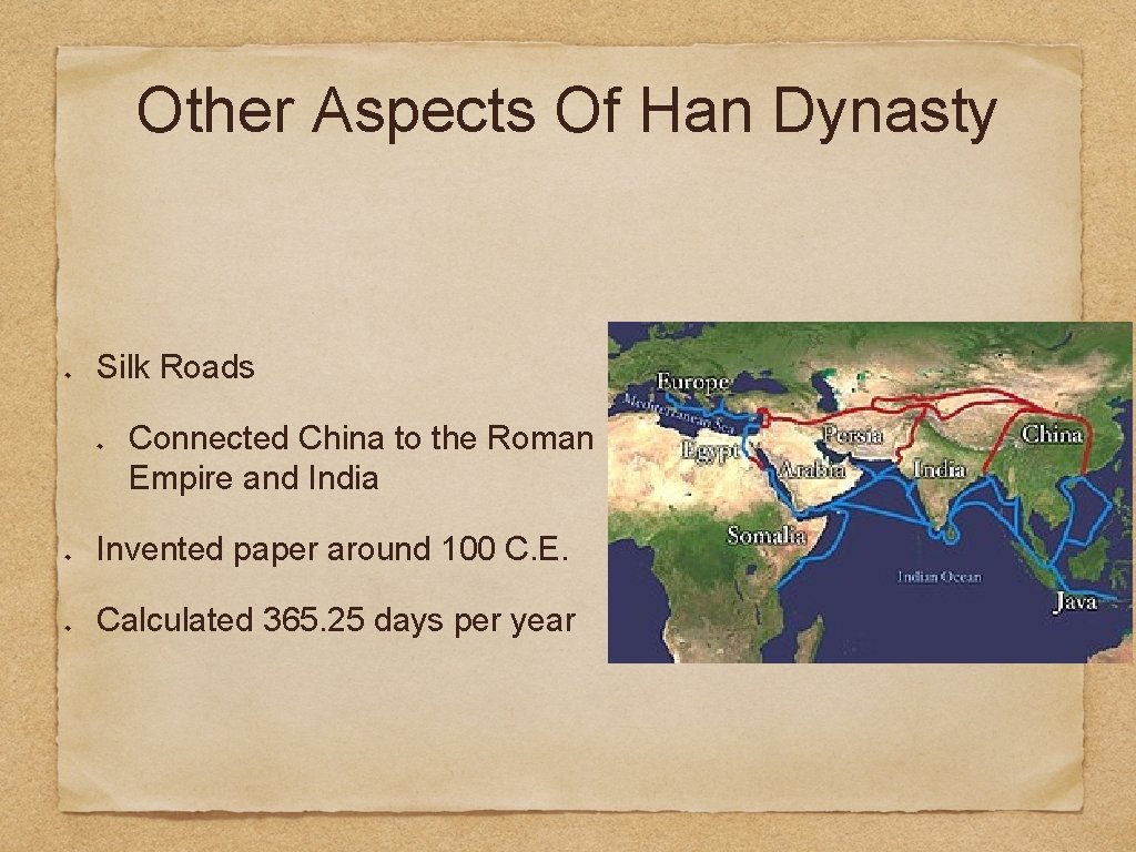 Other Aspects Of Han Dynasty Silk Roads Connected China to the Roman Empire and