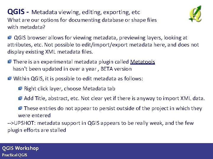 QGIS - Metadata viewing, editing, exporting, etc What are our options for documenting database