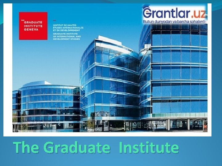 The Graduate Institute 