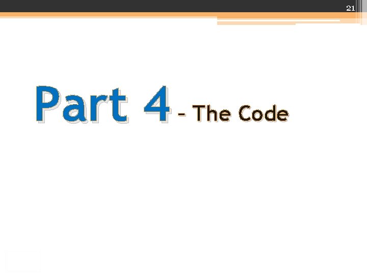 21 Part 4 – The Code 21 Part 4 – The Code