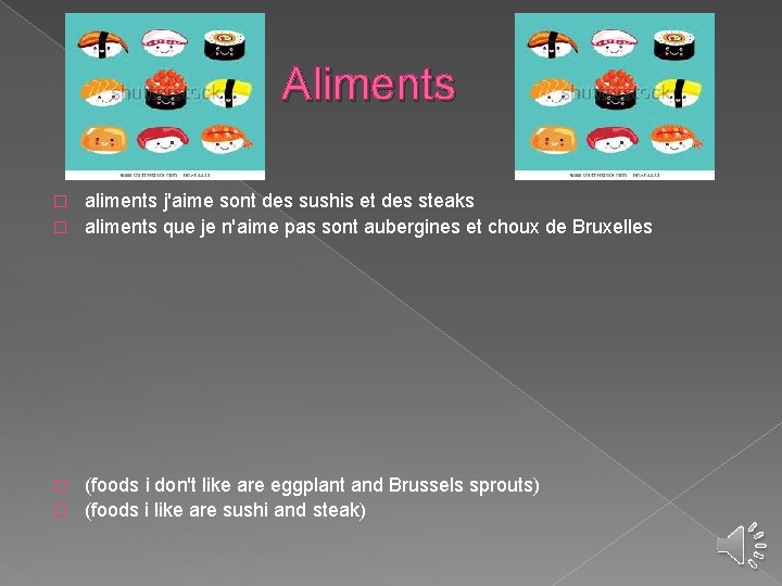 Aliments aliments j'aime sont des sushis et des steaks � aliments que je n'aime
