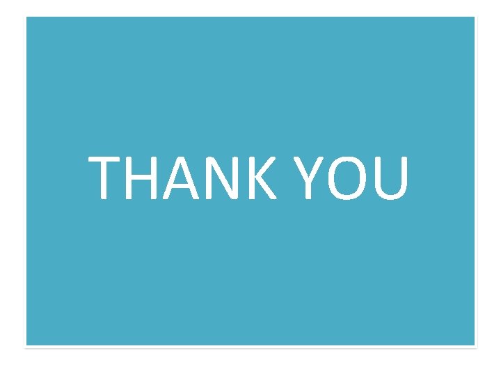 THANK YOU 