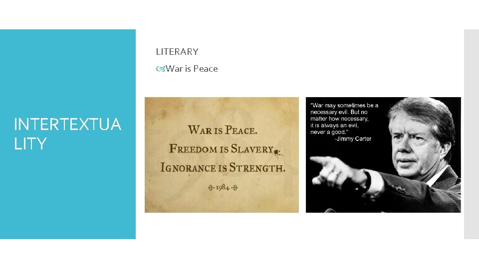 LITERARY War is Peace INTERTEXTUA LITY 