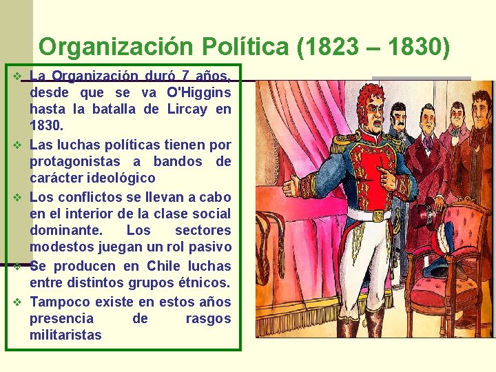 PERODO DE ORGANIZACIN NACIONAL 1823 1830 Objetivo Clase