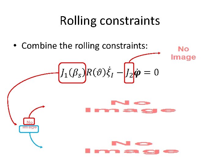 Rolling constraints • 