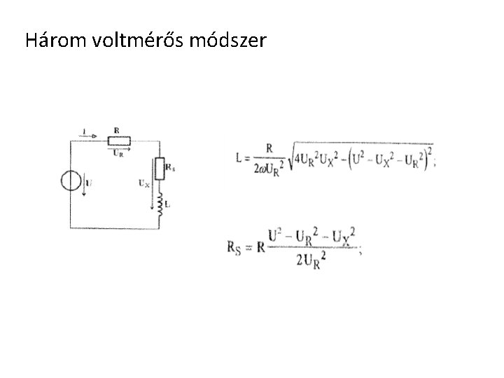 Három voltmérős módszer 