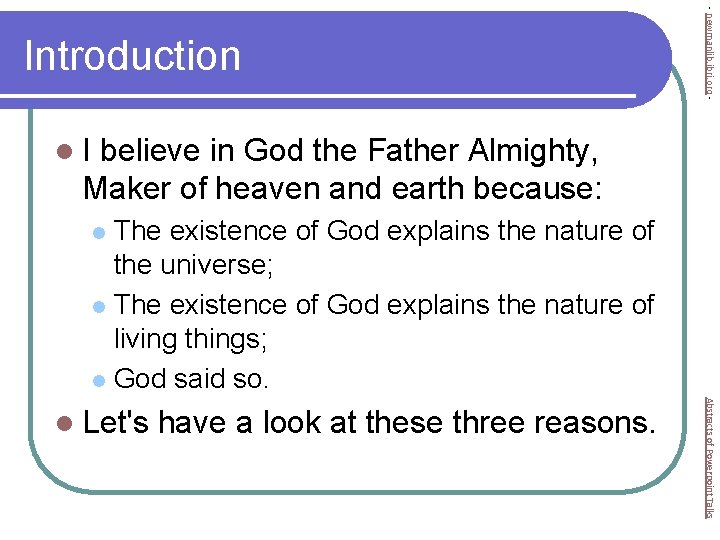 - newmanlib. ibri. org - Introduction l. I believe in God the Father Almighty,