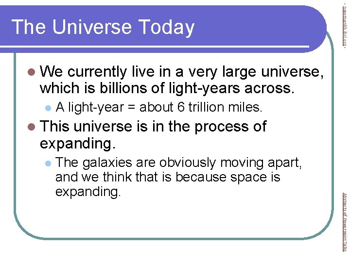 - newmanlib. ibri. org - The Universe Today l We currently live in a