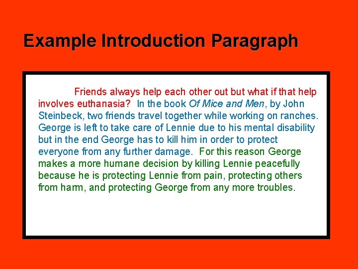 Example Introduction Paragraph Friends always help each other out but what if that help
