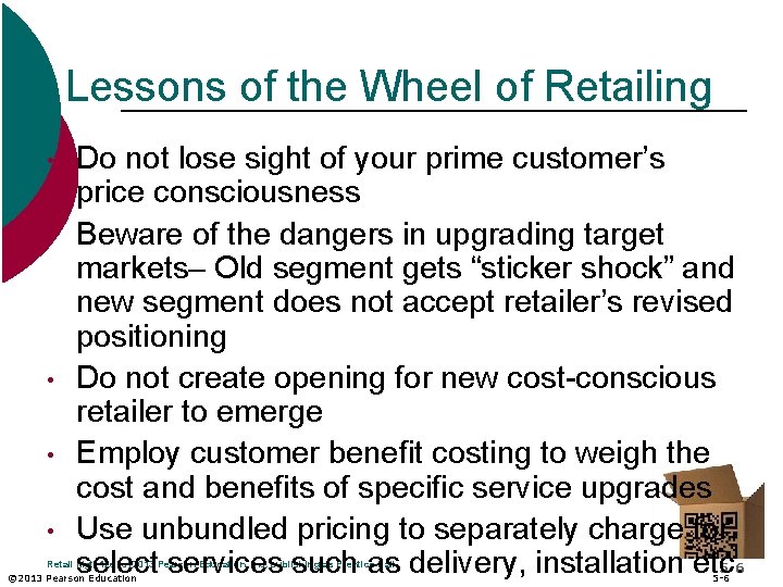 Lessons of the Wheel of Retailing • • • Do not lose sight of