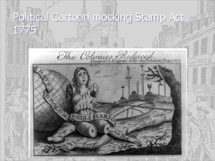 Political Cartoon mocking Stamp Act 1775 