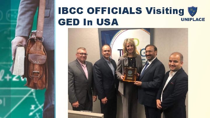 IBCC OFFICIALS Visiting GED In USA 